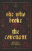 She who broke the covenant by Marly Monroe