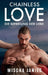Chainless Love: Die Befreiung der Liebe by Mischa Janiec, Lukas Feeken