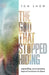 The God That Stopped Hiding by Tom Snow