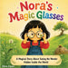 Nora's Magic Glasses by Kira Lane, Kira Lane