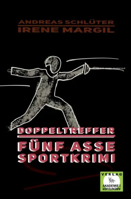 Doppeltreffer - Sportkrimi by Irene Margil, Andreas Schlüter