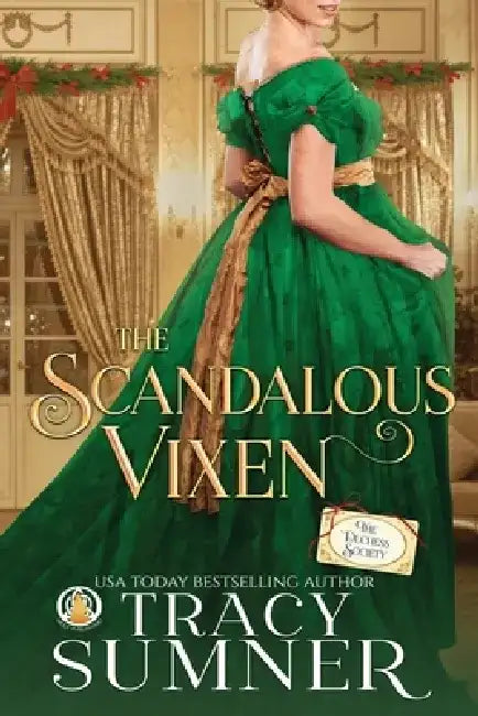 The Scandalous Vixen by Tracy Sumner