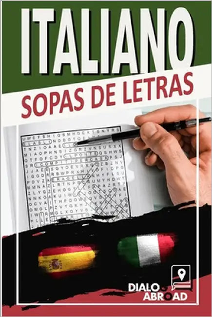Italiano sopas de letras: Sopas de letras bilingües de español a italiano by Abroad Books, Dialog
