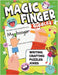 The Magic Finger Giggles: Fun print handwriting workbook for kids with hilarious ways to improve writing skills by Martin, Luna