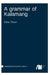 A grammar of Kalamang by Eline Visser