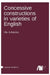 Concessive constructions in varieties of English by Ole Schützler