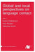 Global and local perspectives on language contact by Katrin Pfadenhauer