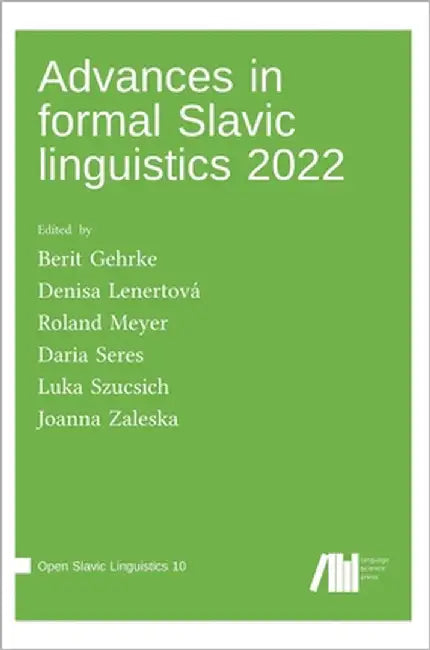 Advances in Formal Slavic Linguistics 2022 by Lenertová, Denisa
