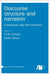 Discourse structure and narration: A diachronic view from Germanic by Demske, Ulrike