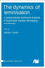 The dynamics of feminisation: A corpus-based diachronic analysis of Dutch and German feminising morphology by Verelst, Natalie