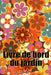 Livre de bord du jardin: Livre quotidien de jardinage intérieur et extérieur pour les débutants et les jardiniers chevronnés, fleurs, fruits, p by Géraldine Popelin