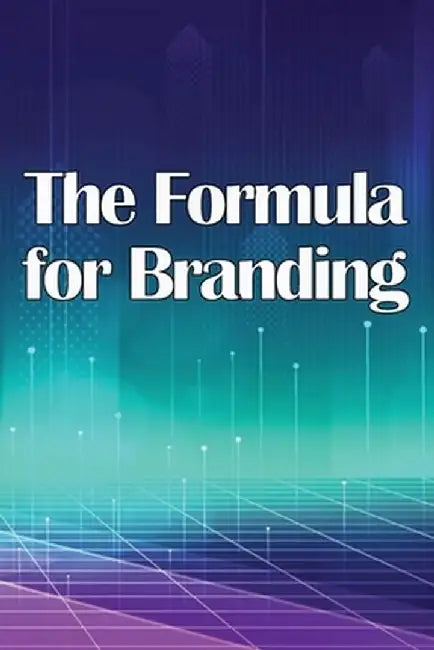 The Formula for Branding: Uncovering the Mysteries of Logo Design by Marina Lozano