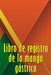 Libro de registro de la manga gástrica: Excelente idea para llevar un registro de su alimentación, estado de ánimo, comidas, calorías, medicamentos/su by Mariano Valverde