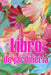 Libro de jardinería: Jardinera diaria de interior y exterior para principiantes y ávidos jardineros, plantación de flores, frutas y verdura by Jordi Montemayor