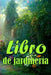 Libro de jardinería: Regalo perfecto para los amantes de la jardinería Jardinera diaria de interior y exterior para principiantes y ávidos by Valeria Enríquez