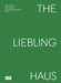 Liebling Haus (En) by Liebling Haus