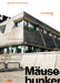 Mausebunker and Hygieneinstitut by Ludwig Heimbach