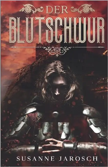 Der Blutschwur by Jarosch, Susanne