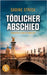 Tödlicher Abschied by Strick, Sabine