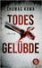 Todesgelübde by Kowa, Thomas