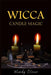 Wicca Candle Magic by Wendy Oliver