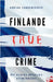 Finlande True Crime: De vraies affaires criminelles by Langenscheid, Adrian