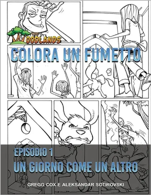 Colora Un Fumetto: Un Giorno Come Un Altro by Sotirovski, Aleksandar