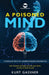 A Poisoned Mind: How Scientists and Sages can Clean your Genes, and How to Do-It-Yourself by Kurt Gassner