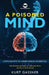 A Poisoned Mind: A Popular Path to Understanding Epigenetics by Kurt Gassner