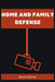 Home and Family Defense: Safeguarding Your Loved Ones and Property (2023 Guide for Beginners) by Simon Chavez
