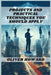Projects and Practical Techniques You Should Apply: A Comprehensive Guide to Mastering Essential Skills and Executing Successful Projects (2024) by Oliver Howard