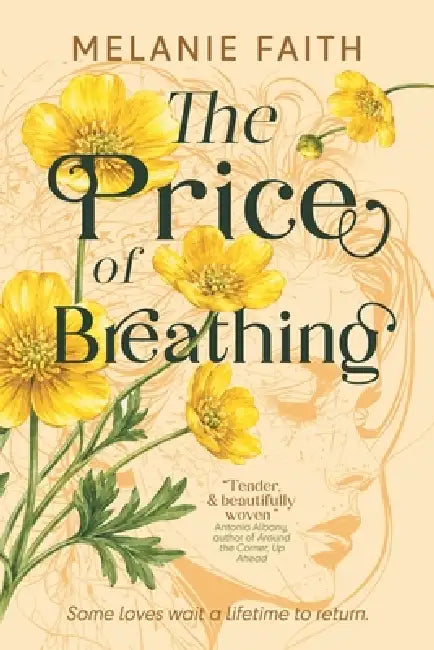 The Price of Breathing by Melanie Faith
