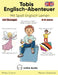 Tobis Englisch-Abenteuer: Mit Spaß Englisch Lernen by Philip Cronin, Marén Gröschel