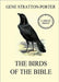The Birds of the Bible: Large Print Edition for a better reading experience by Stratton-Porter, Gene