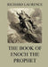 The Book of Enoch the Prophet: Historically Annotated Edition by Richard Laurence