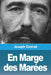 En Marge des Marées by Joseph Conrad