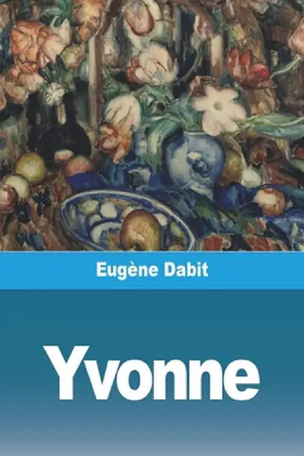 Yvonne by Eugène Dabit