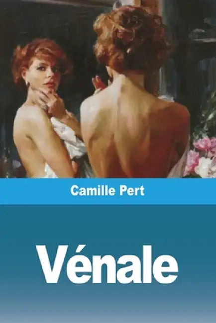 Vénale by Camille Pert