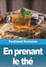 En prenant le thé by Ferdinand Genissieu