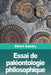 Essai de paléontologie philosophique by Albert Gaudry