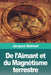 De l'Aimant et du Magnétisme terrestre by Jacques Babinet