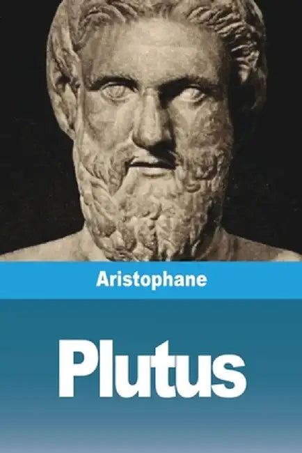 Plutus by Aristophane