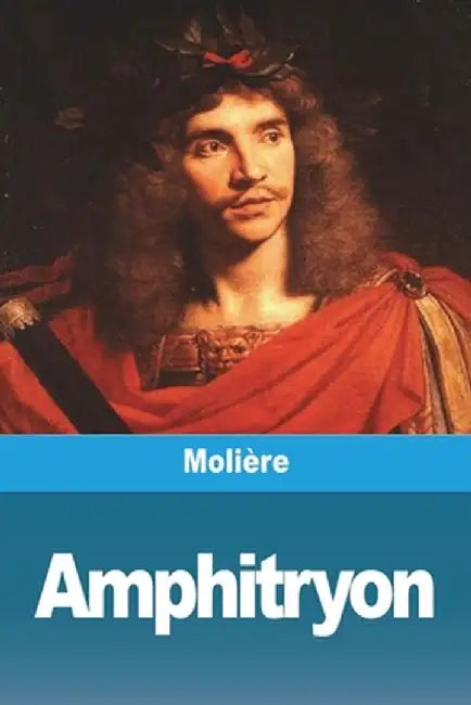 Amphitryon by Molière