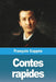 Contes rapides by François Coppée