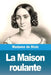 La Maison roulante by Madame de Stolz