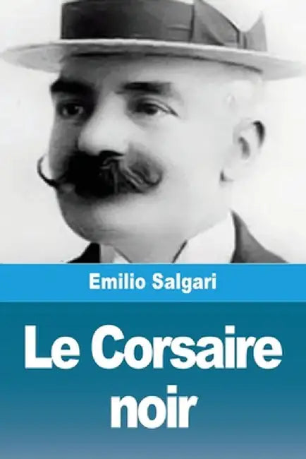 Le Corsaire noir by Salgari