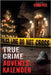 Das True Crime Adventskalender Buch mit 24 Fällen: Nervenkitzel und Gänsehaut in der Adventszeit - Wahre Verbrechen und Kriminalfälle: Beziehungstaten by Weg, Krimi