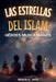 Las Estrellas del Islam - Cómo héroes musulmanes cambiaron el mundo: Una breve historia del Islam para niños (libros islamicos) by Ibrahim Al-Abadi, Islam Way