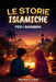 Le più belle storie islamiche per i bambini - 31 storie sul nostro profeta Muhammad (saw), i suoi compagni e gli altri profeti dell'Islam: Perfette da by Ibrahim Al-Abadi, Islam Way