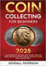 Coin Collecting For Beginners 2023: Mastering Coin Collecting: From Beginner to Pro, Learn How to Easily Start and Grow Your Collection, Buy and Sell by Kendall Paterson